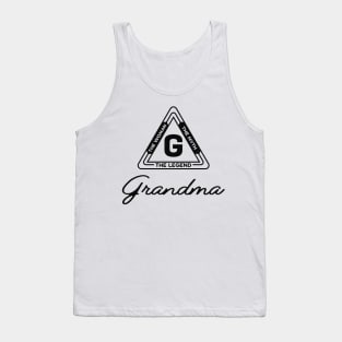 Grandma - The woman the myth the legend Tank Top